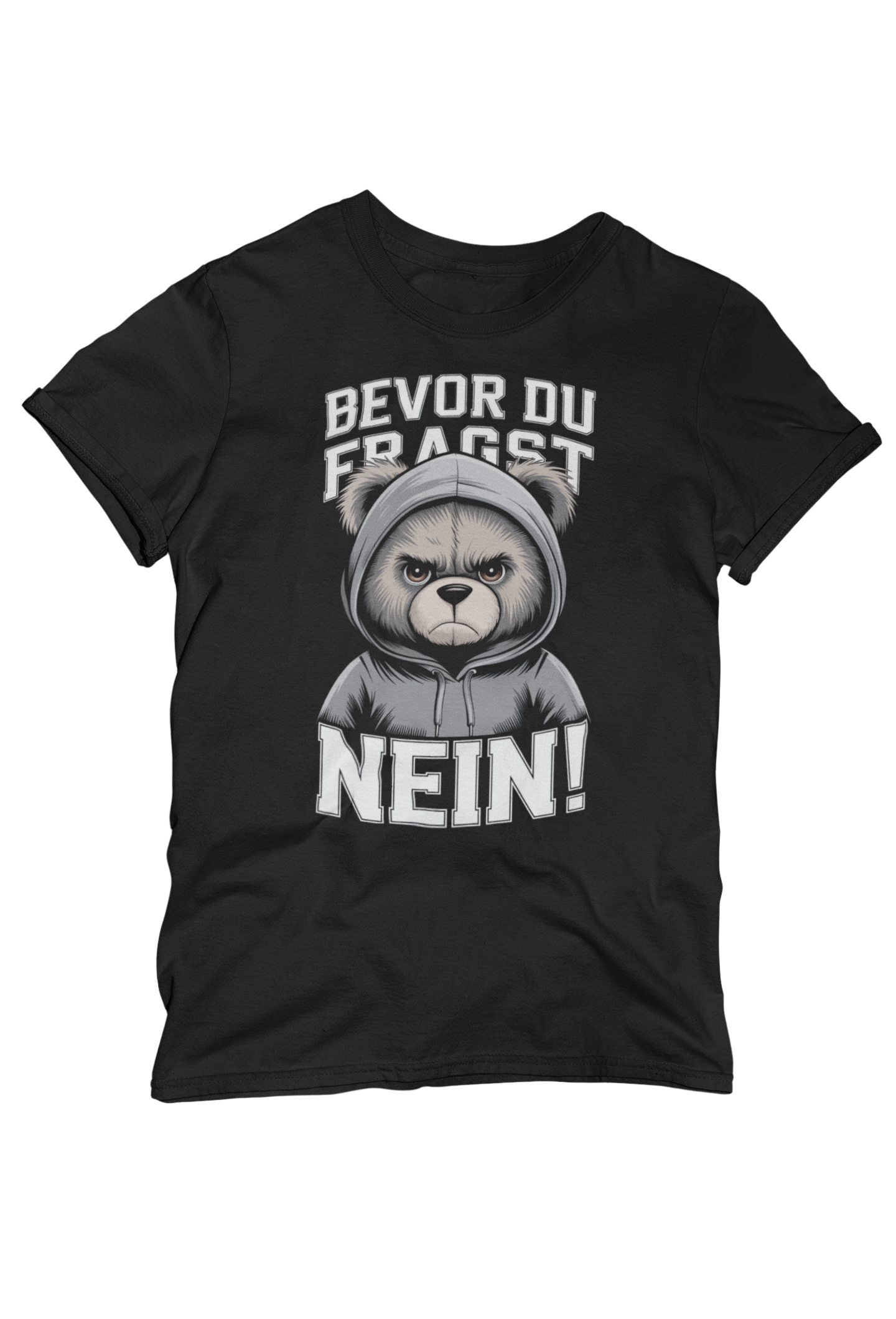 Teddy Bär Bevor du Fragst - NEIN! Unisex Kinder T-Shirt Kurzarm-Shirt Bio Baumwolle Hochwertig Langlebig T-Shirt Kids BC SH