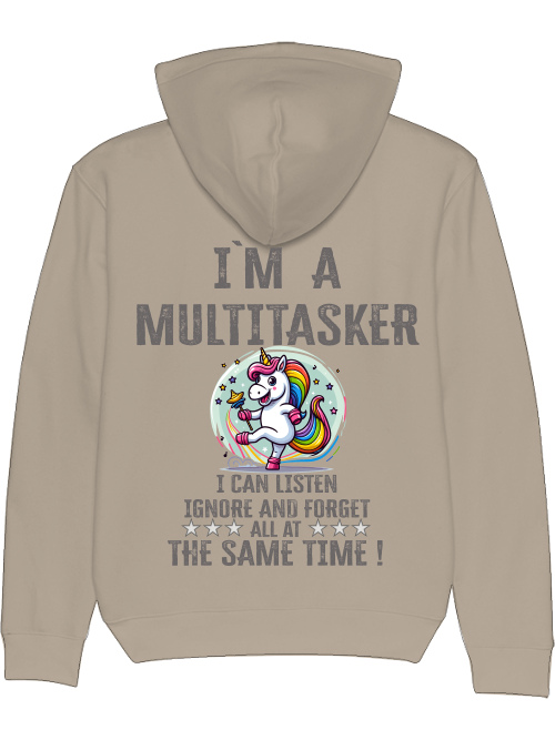 Cruiser Hoodie I`ma Multitasker Unicorn Rattle Dance