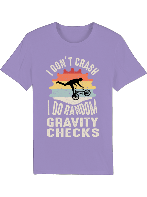 I don`t Crash I do Random Gravity Checks Creator T-Shirt SK