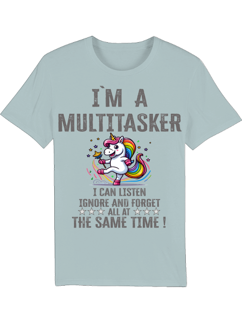 Creator T-Shirt I`ma Multitasker Unicorn Rattle Dance Bund