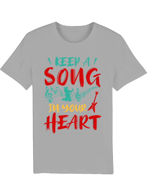 Keep a Song in your Heart color - Creator T-Shirt SK