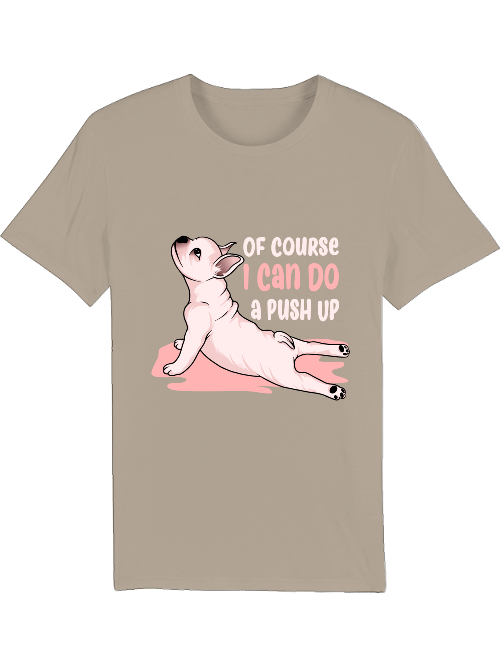 Dog push up I can do Creator T-Shirt SK