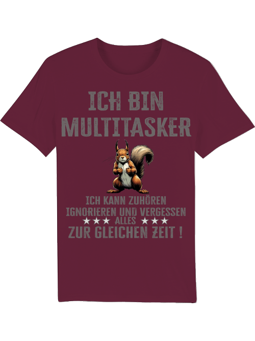 Creator T-Shirt I'm a multitasker squirrel