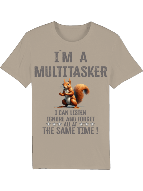 Creator T-Shirt I`ma Multitasker Squirrel Puzzle