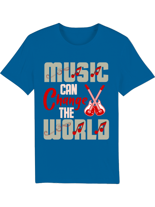 Music can Change the WORLD - Creator T-Shirt SK