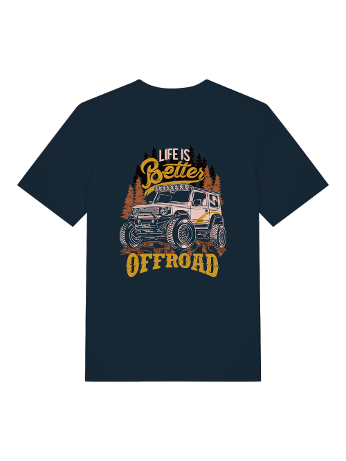 La vida es mejor FUERA DE LA CARRETERA - Camiseta unisex de manga corta de algodón orgánico para adultos Creator T-Shirt 2.0 ST/St SH
