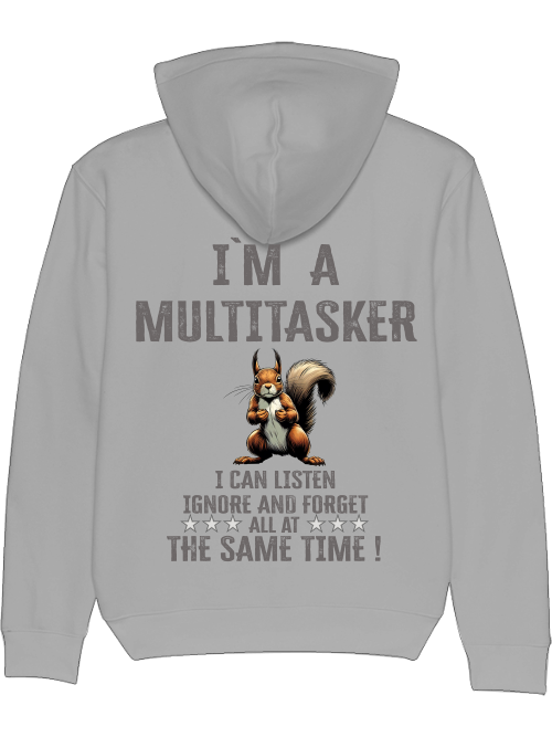 Cruiser Hoodie I`ma Multitasker Squirrel