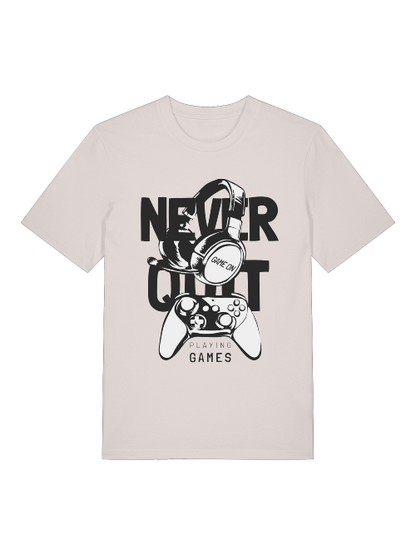 Never Quit Game on Playing Games Front - Unisex Erwachsenen Bio Baumwolle Kurzarm Shirt Creator T-Shirt 2.0 ST/ST SH
