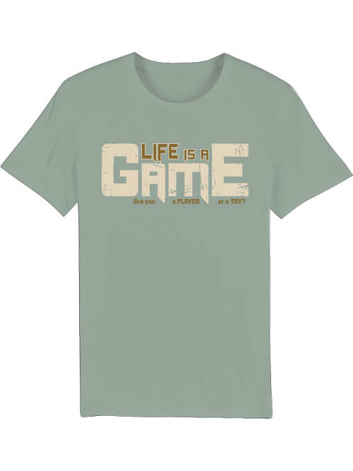 La vida es un juego ¿Eres un jugador o un creador de juguetes? Camiseta