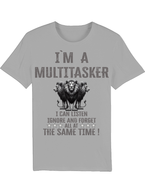 Creator T-Shirt I´m Multitasker 3 Lions