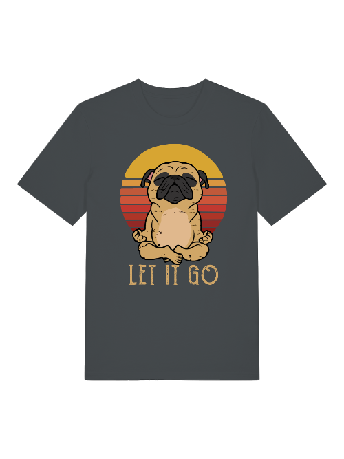 Let it go Yoga Dog Retro Front - Unisex Erwachsenen Bio Baumwolle Kurzarm Shirt Creator T-Shirt 2.0 ST/ST SH