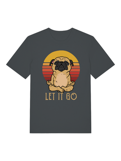 Let it go Yoga Dog Retro Front - Unisex Erwachsenen Bio Baumwolle Kurzarm Shirt Creator T-Shirt 2.0 ST/ST SH