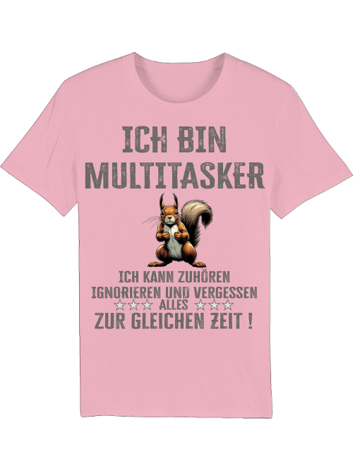 Creator T-Shirt I'm a multitasker squirrel