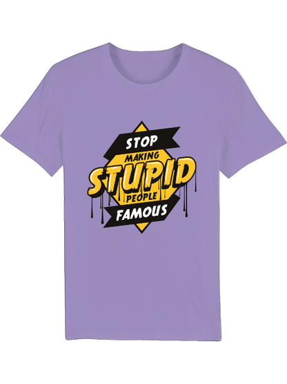 Deja de hacer famosos a los tontos - Camiseta del creador SK