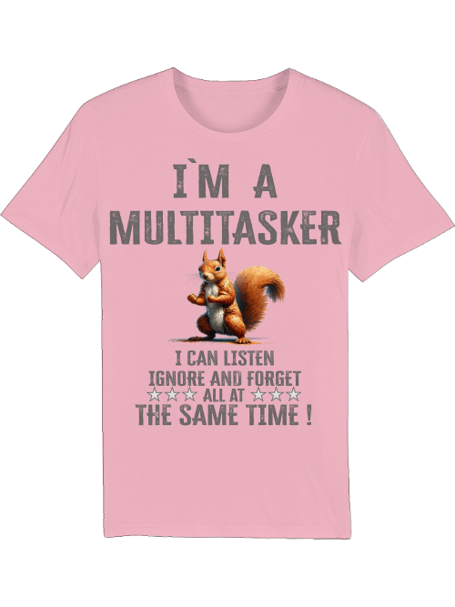 Creator T-Shirt I`ma Multitasker Squirrel Puzzle