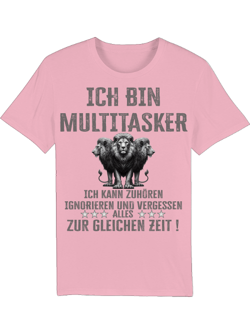 Creator T-Shirt I am Multitasker 3 Lions