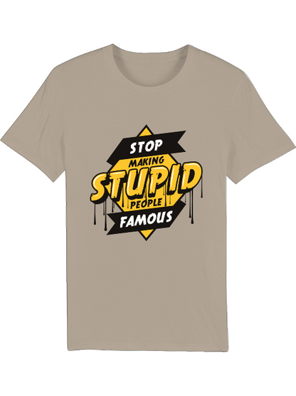 Deja de hacer famosos a los tontos - Camiseta del creador SK