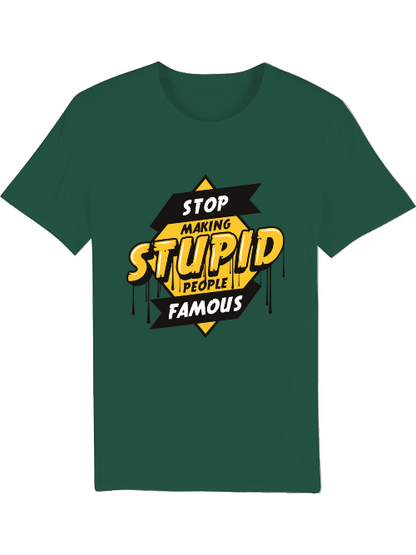Deja de hacer famosos a los tontos - Camiseta del creador SK