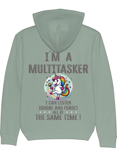 Cruiser Hoodie I`ma Multitasker Unicorn Rattle Dance