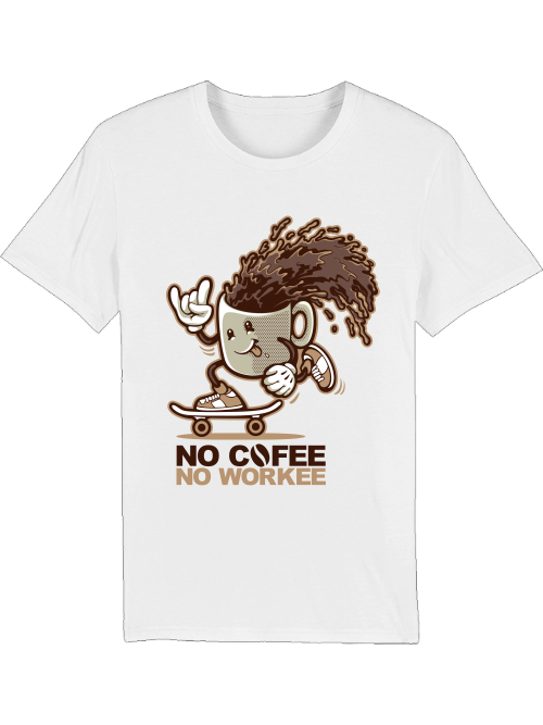 No Cofee No workee - Creator T-Shirt SK