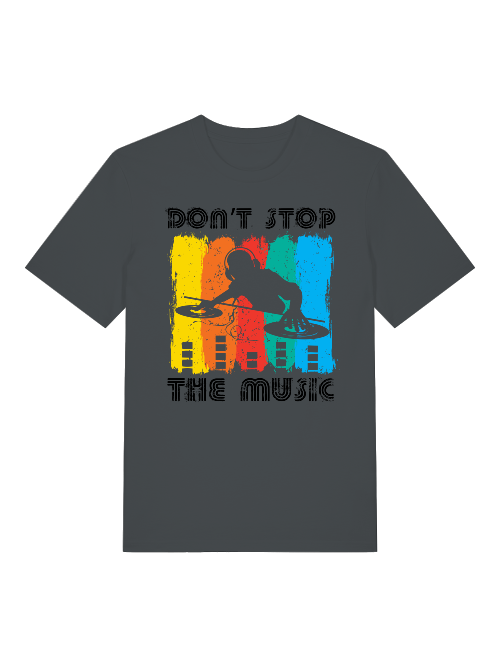 DON`T STOP THE music Front- Unisex Erwachsenen Bio Baumwolle T-Shirt Creator 2.0 ST/St SH