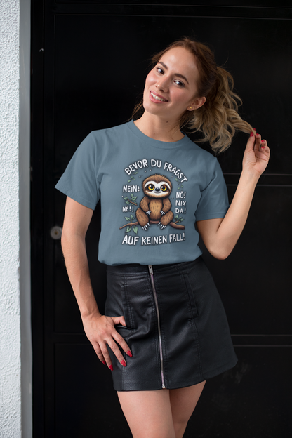 Antes de que preguntes: ¡No! ¡No! ¡No! ¡Ni hablar! Perezoso – Camiseta unisex para adultos Organic Creator 2.0 ST/ST SH