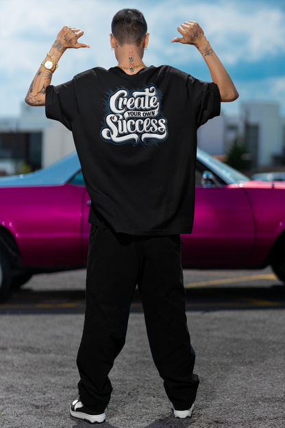 CREATE YOUR OWN SUCCESS Streetwear Backprint - Freestyler Bio Oversized Unisex T-Shirt Erwachsene SH