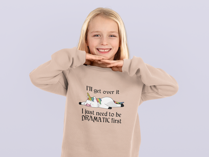 Einhorn I`ll get over it I just need to be Dramatic first - Mini Changer Sweatshirt 2.0 ST/ST SH Kinder