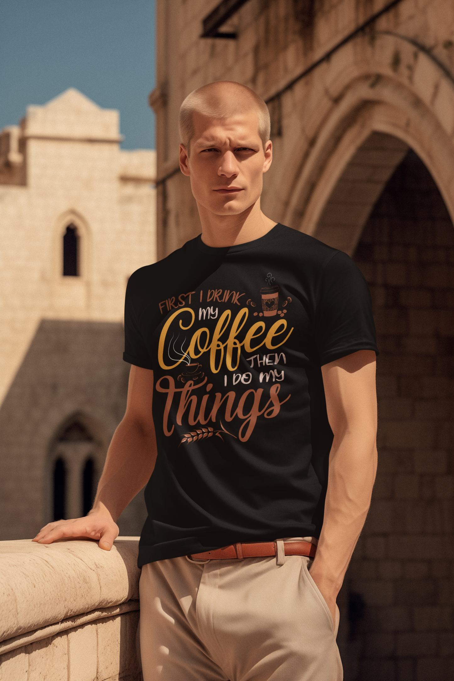 First I drink my coffee then I do things - Creator T-Shirt SK