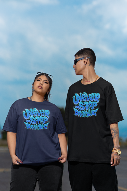 NEVER STOP DREAMING Streetwear Frontprint - Freestyler Bio Oversized Unisex T-Shirt Erwachsenen SH