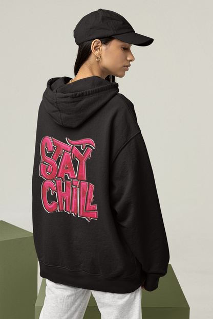 STAY CHILL Streetwear Backprint - Sudadera con capucha unisex extragrande Slammer Organic para adultos SH