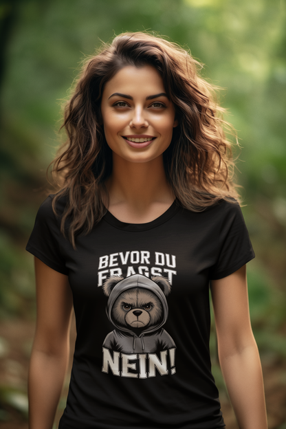 Teddy Bear Before you ask - No! Unisex Adult Organic Cotton Short Sleeve Shirt Creator T-Shirt 2.0 ST/ST SH