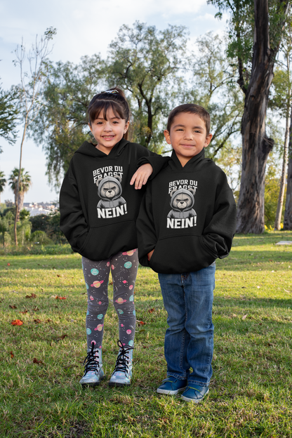 Teddy Bear - Before you ask - NO! - Kids Hoodie Pullover Organic Cotton High Quality - Mini Cruiser Hoodie 2.0 ST/ST SH