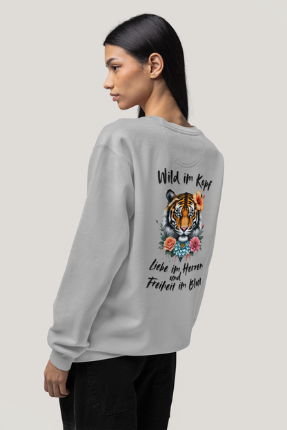 Tiger Wild im Kopf Liebe im Herz Freiheit im Blut BS - Unisex Erwachsenen Bio Changer Sweatshirt ST/ST SH