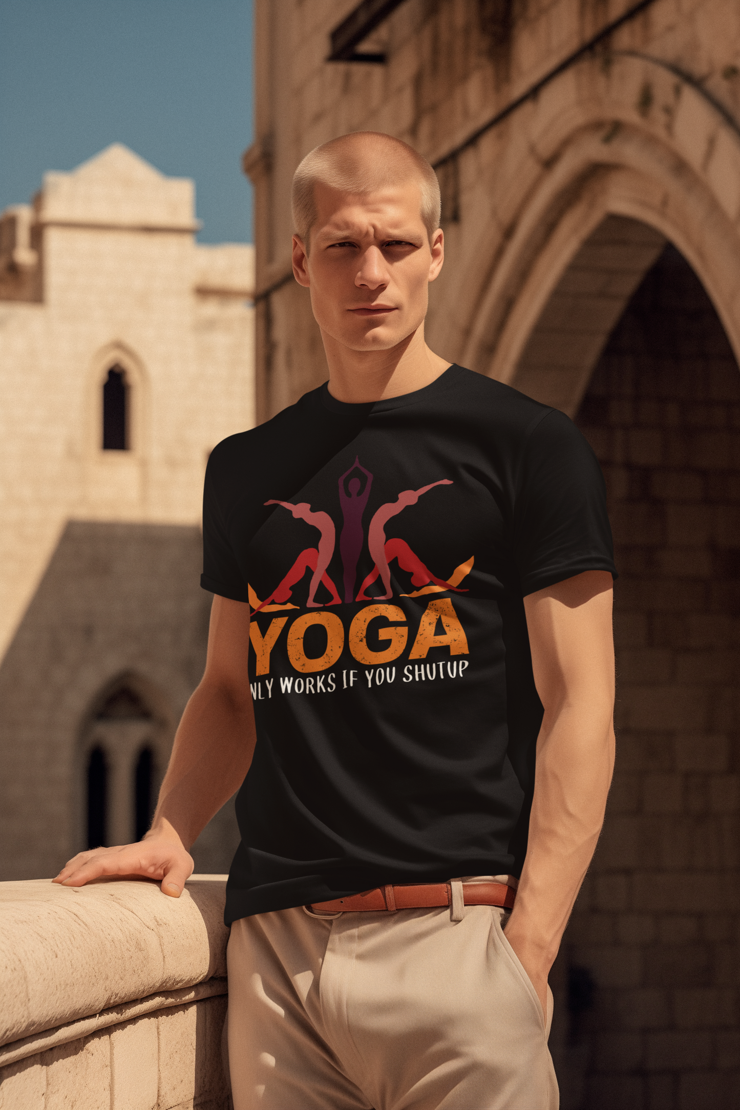 Yoga only works if you shut up Creator T-Shirt