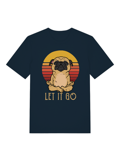Let it go Yoga Dog Retro Front - Unisex Erwachsenen Bio Baumwolle Kurzarm Shirt Creator T-Shirt 2.0 ST/ST SH