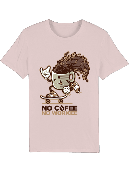 No Cofee No workee - Creator T-Shirt SK