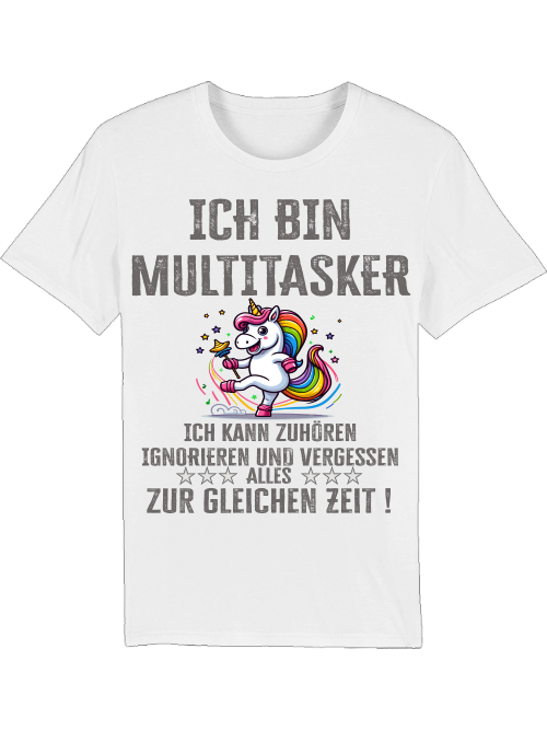 Ich bin Multitasker Einhorn Rasseltanz Bunt Creator T-Shirt