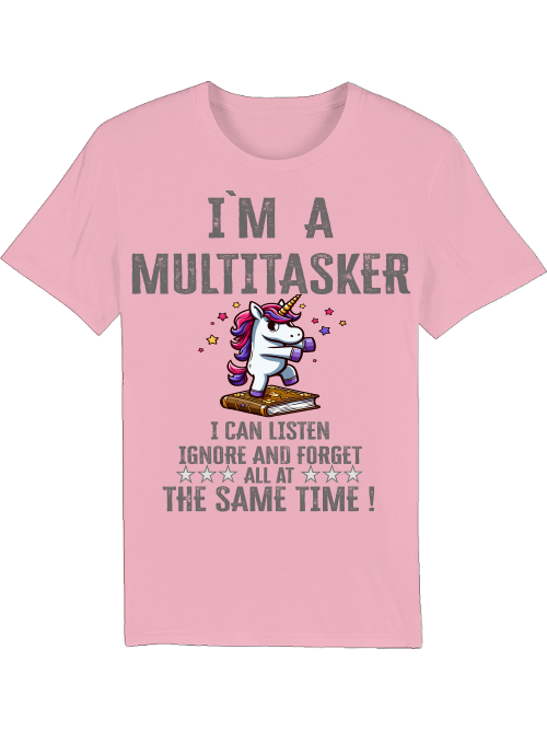 Creator T-Shirt I`ma Multitasker Unicorn Book Dance