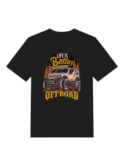 La vida es mejor FUERA DE LA CARRETERA - Camiseta unisex de manga corta de algodón orgánico para adultos Creator T-Shirt 2.0 ST/St SH
