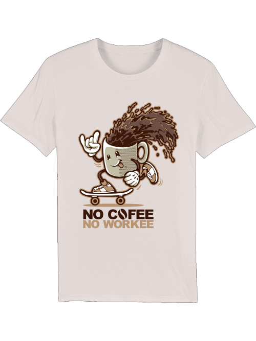 No Cofee No workee - Creator T-Shirt SK