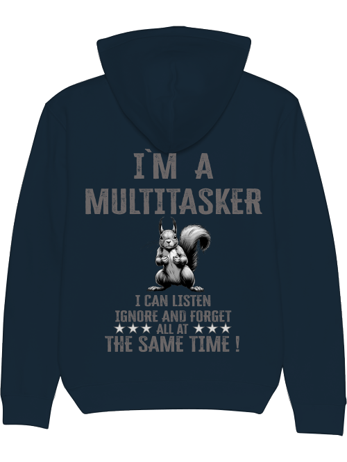 Cruiser Hoodie I`ma Multitasker Squirrel SW