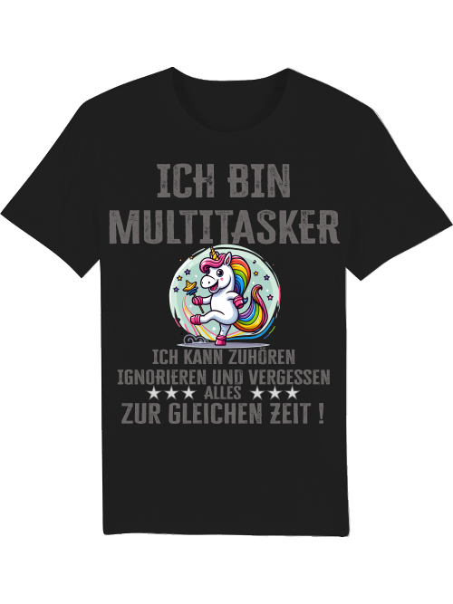 Creator T-Shirt I am a multitasker unicorn rattle dance