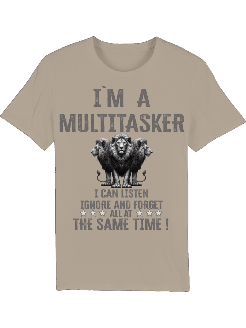 Creator T-Shirt I´m Multitasker 3 Lions