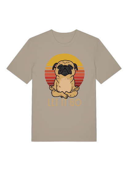 Let it go Yoga Dog Retro Front - Unisex Erwachsenen Bio Baumwolle Kurzarm Shirt Creator T-Shirt 2.0 ST/ST SH