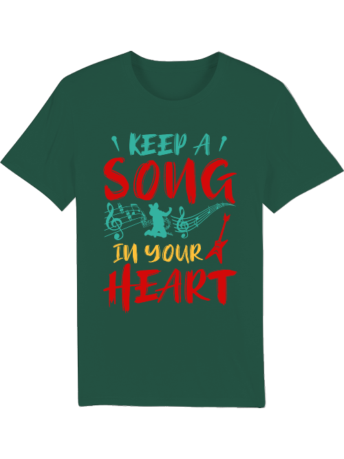 Keep a Song in your Heart color - Creator T-Shirt SK