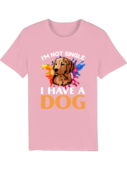 I am not single I have a dog Creator T-Shirt SK